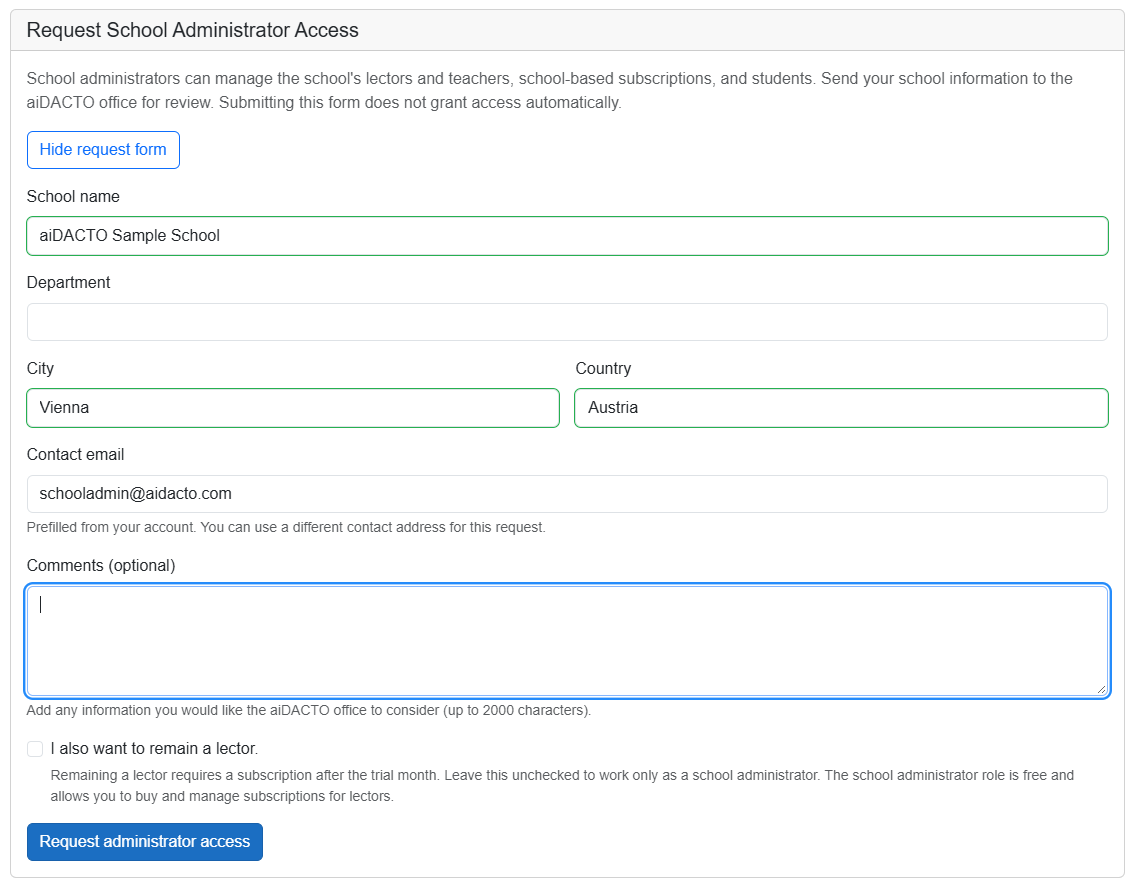 Expanded administrator request form with school name, department, city, country, prefilled contact email, comments, the lector checkbox, and the Request administrator access button.